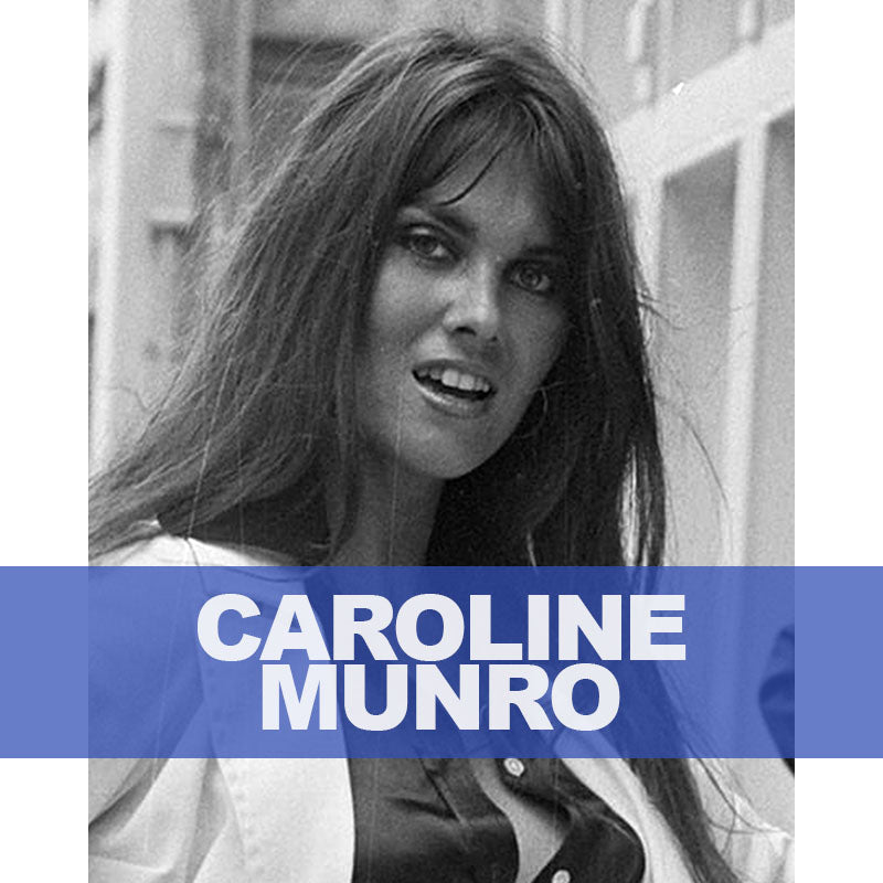 CAROLINE MUNRO