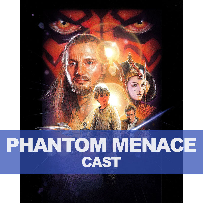 PHANTOM MENACE CAST